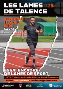 affiche de la journée d'essai de lames organisée par Protéor à Talence
